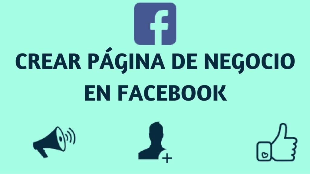 Cómo crear una página de empresa en Facebook